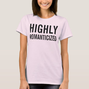 zeer romantisch t-shirt
