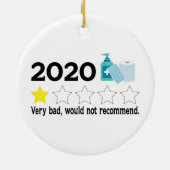 Zeer slecht zou 2020 één sterrenReview niet aanbev Keramisch Ornament (Achterkant)