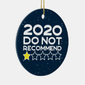 Zeer slecht zou 2020 één sterrenReview niet aanbev Keramisch Ornament (Rechts)