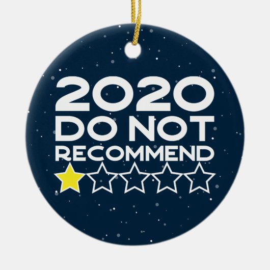 Zeer slecht zou 2020 één sterrenReview niet aanbev Keramisch Ornament (Voorkant)