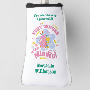 ZEER VEELEISENDE ZEER MINDFUL Bloemen Golfheadcover