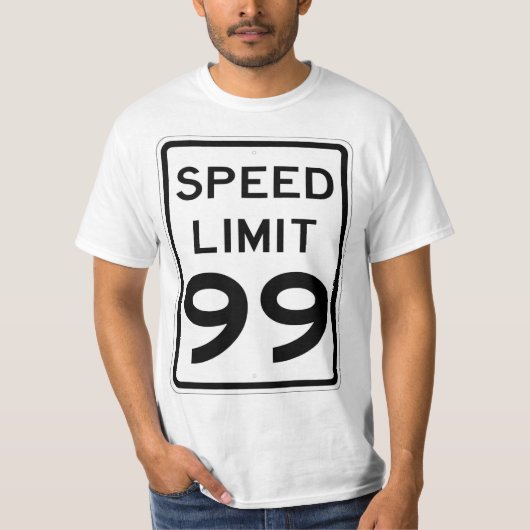 Zeer vette 99 MPH-snelheidsbegrenzer T-shirt (Voorkant)