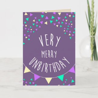 Zeer vrolijke unbirthday aan u kaart