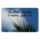 Zefanja 3:17 De HEERE, uw God, is machtig. Magneet (Horizontaal)