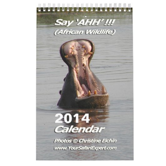 Zeg 'AHH'!! - African Wildlife Calendar 2014 1-Pg Kalender (Hoes)