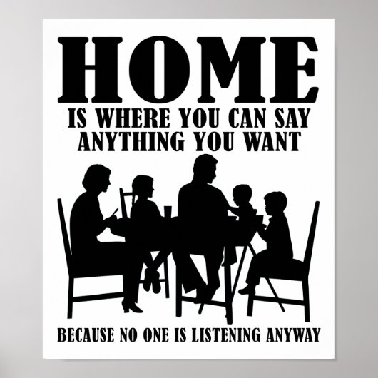 Zeg Alles Thuis Grappige Poster (Voorkant)