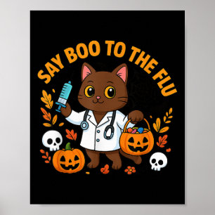 Zeg Boe tegen de griep Schattige verpleegster kat  Poster