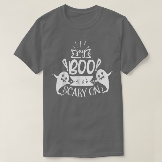 Zeg Boo en Scary op T-shirt (Design voorkant)