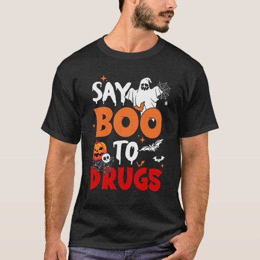 Zeg Boo to Drugs Red Ribbon Week Awareness Funny H T-shirt (Voorkant)