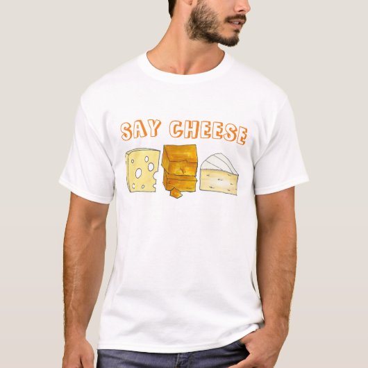 Zeg Cheese Brie Cheddar Swiss Cheeses Foodie Gift T-shirt (Voorkant)