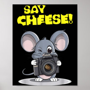 Zeg Cheese Grappige Muis Fotograaf Foto Camera H Poster