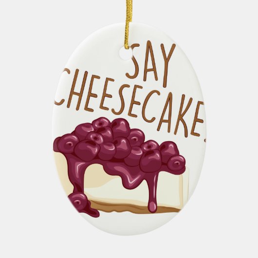 Zeg Cheesecake Keramisch Ornament (Voorkant)
