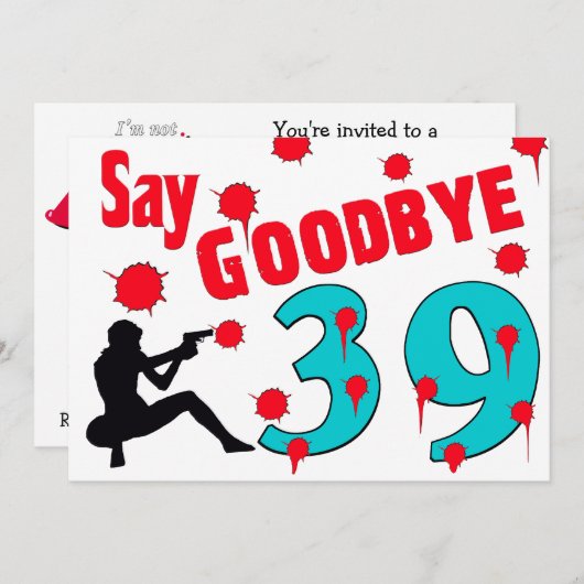Zeg dag tegen 39 een 40e verjaardag viering kaart (Voorkant / Achterkant)