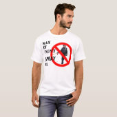 "Zeg dat het het niet spuit" Bezet t-shirt (Voorkant volledig)
