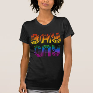 Zeg de Regenboog van de Retro van Gay T-shirt