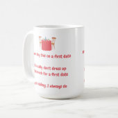 Zeg dit nooit op een eerste afspraakje dat ik mees koffiemok (Voorkant links)