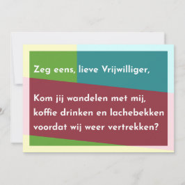 Zeg eens, lieve Vrijwilliger Bedankkaart