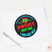 Zeg elke keer NEE tegen drugs Ronde Sticker (Envelop)