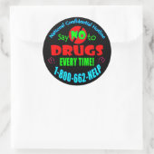 Zeg elke keer nee tegen drugs! ronde sticker (Tas)