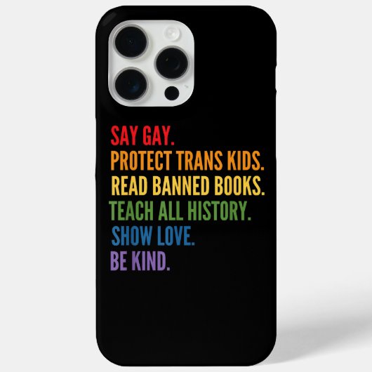 Zeg Gay Bescherm Trans Kinder Lees Verboden Boeken Case-Mate iPhone Case (Achterkant)