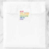 Zeg Gay Bescherm Trans Kinder Lees Verboden Boeken Vierkante Sticker (Tas)