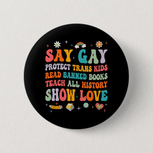 Zeg Gay Bescherm Trans Kinder LGBT Pride Ronde Button 5,7 Cm