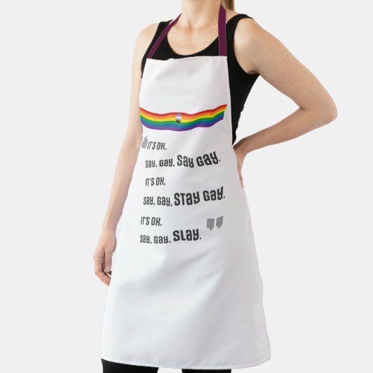 Zeg Gay. Blijf Gay. Slay. Schort (Insitu)