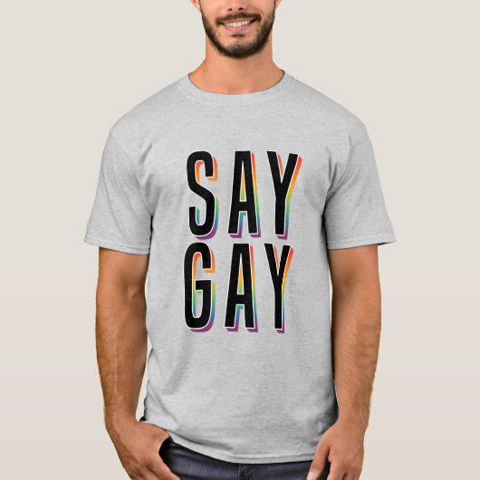 Zeg Gay FLA T-shirt (Voorkant)