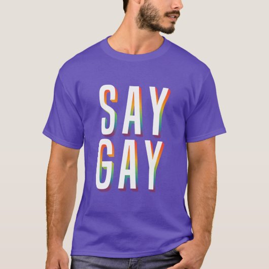 Zeg Gay FLA T-shirt (Voorkant)