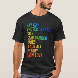 Zeg Gay Lees verboden boek Leer alle geschiedenis T-shirt
