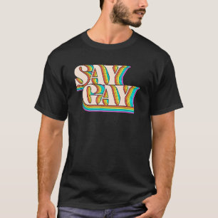 Zeg Gay Retro Vintage Florida Het is oké om Gay te T-shirt
