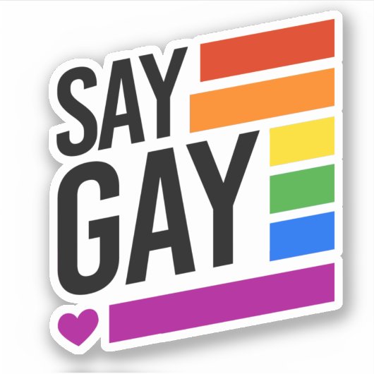 Zeg Gay Sticker (Voorkant)