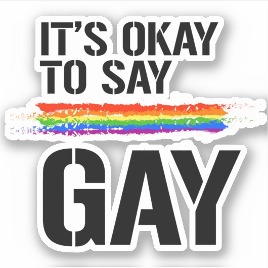 Zeg Gay Sticker (Voorkant)