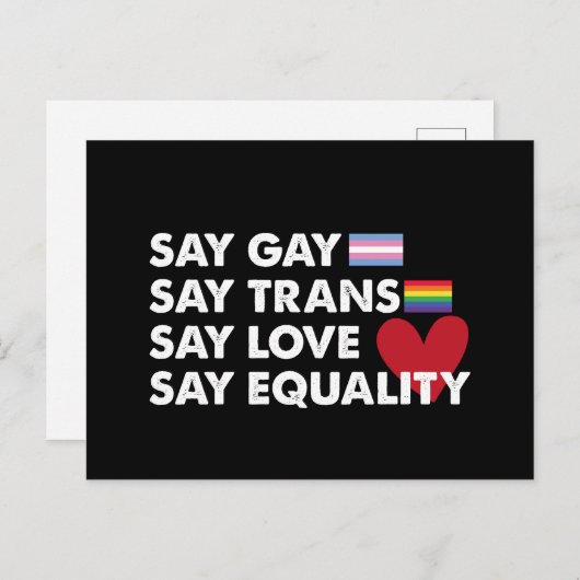Zeg Gay Zeg Trans Zeg Liefde Zeg Gelijkheid Pride  Briefkaart (Voorkant / Achterkant)
