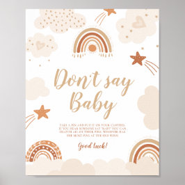 Zeg geen Baby Boho Rainbow Sign Poster