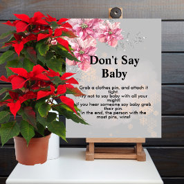 Zeg geen baby Een beetje sneeuwvlok roze poinsetti Poster