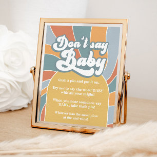 Zeg geen Baby Groovy Retro Sunshine Shower Sign Poster