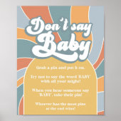 Zeg geen Baby Groovy Retro Sunshine Shower Sign Poster (Voorkant)