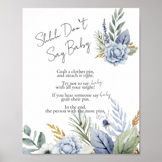 Zeg geen baby grove, stoffige blauwe bloem poster (Voorkant)