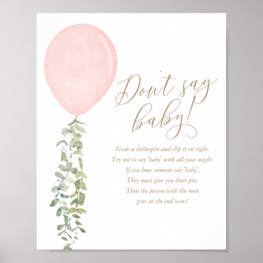 Zeg geen Baby roze ballonmeisje Baby shower Poster (Voorkant)