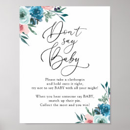 Zeg geen Baby roze en blauwe spelcode Poster