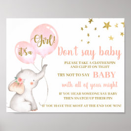 Zeg geen Baby shower Meisje roze Elephant-teken Poster
