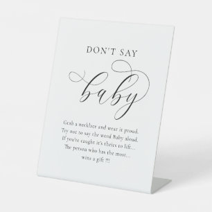 Zeg geen baby shower spel simpel minimalistisch reclamebord met voetstuk