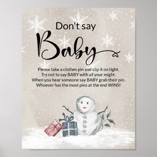 Zeg geen baby winter baby shower poster. Poster (Voorkant)