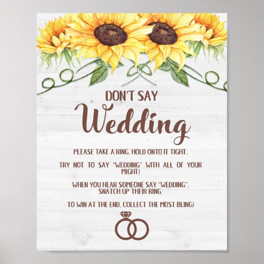 ZEG GEEN Vrijgezellenfeest WEDDING Sunflower Sign Poster (Voorkant)
