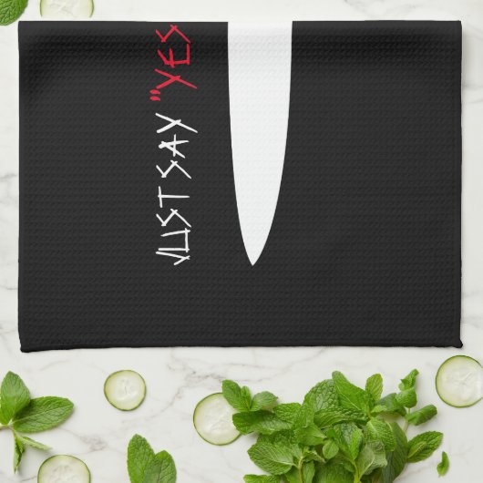 Zeg gewoon "ja chef" en doe het! theedoek (Gevouwen)