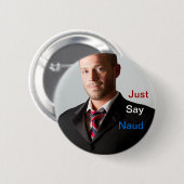 Zeg gewoon Naud Button (Voorkant /achterkant)