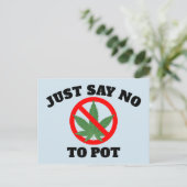 ZEG GEWOON NEE AAN POT Briefkaarten (Staand voorkant)