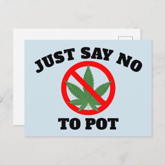 ZEG GEWOON NEE AAN POT Briefkaarten (Voorkant / Achterkant)