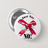 Zeg gewoon NEE Ronde Button 5,7 Cm (Voorkant /achterkant)